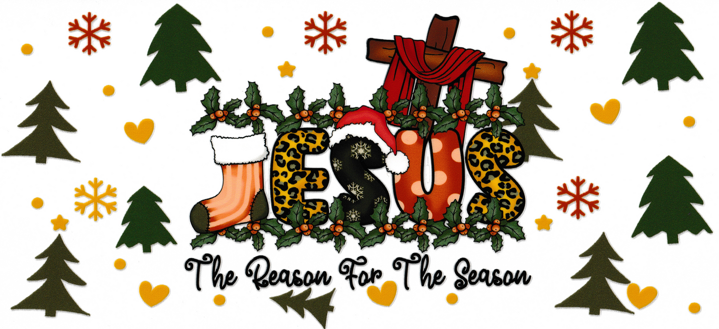 Jesus Is The Reason For The Season