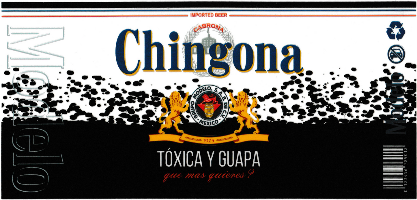 Chingona - Tóxica Y Guapa