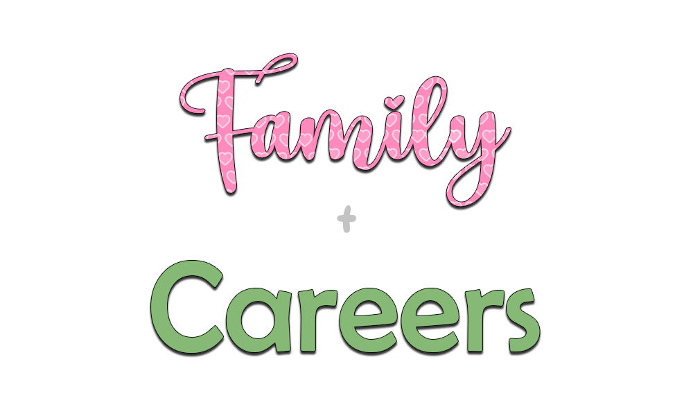 Family/Careers