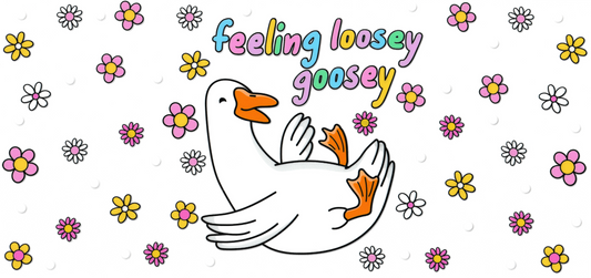 Feeling Loosey Goosey