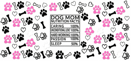 Dog Mom - Nutrition Facts