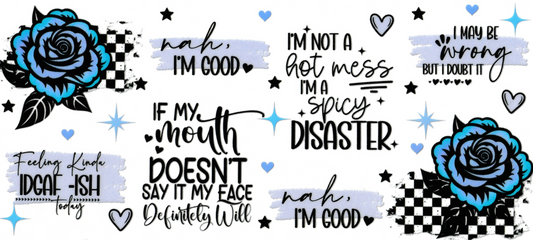 If My Mouth Doesn't Say It, My Face Definitely Will