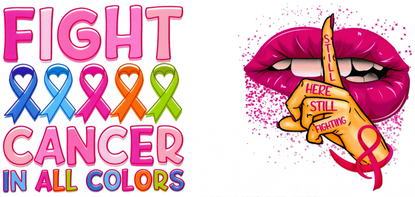 Fight Cancer In All Colors