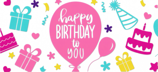 Happy Birthday To You