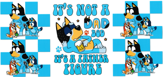Bluey - It's Not A Dad Bod, It's A Father Figure
