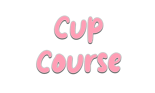 Cup Course